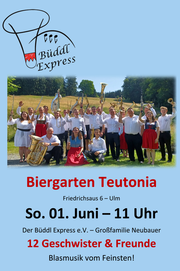Der Büddl Express am 01.06.25 in der Teutonia in der Teutonia Der Büddl Express - Großfamilie Neubauer am 01.06.25 in der Teutonia